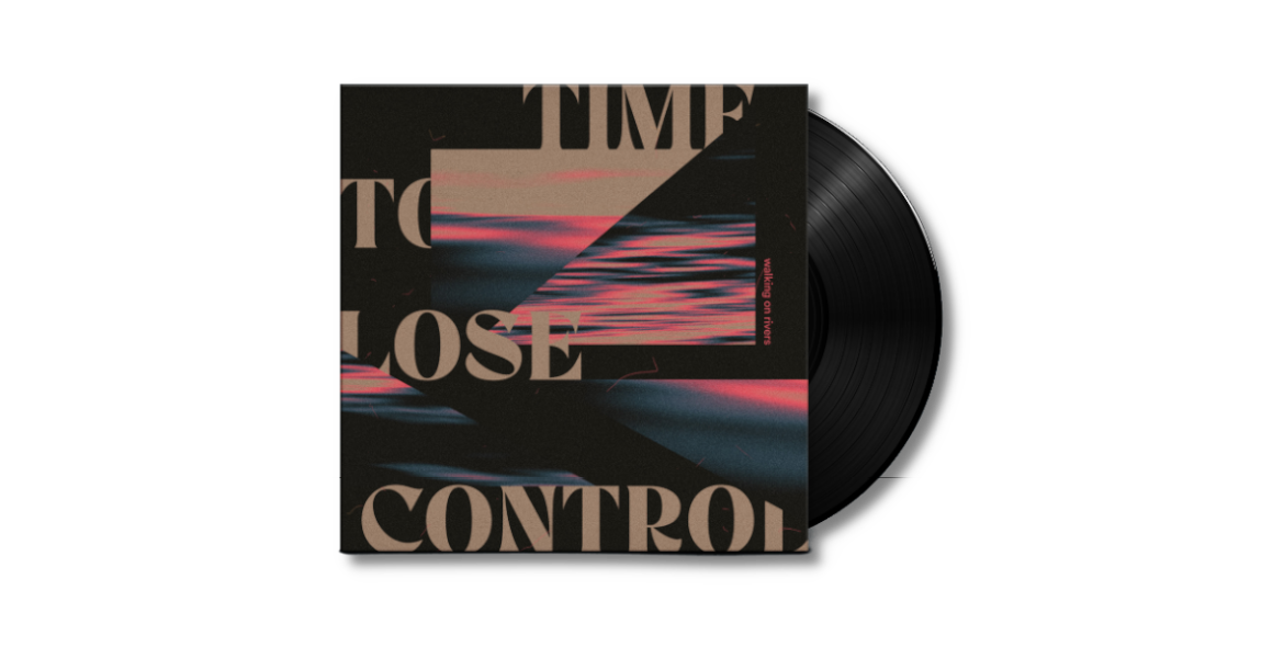  Time To Lose Control EP, 12 